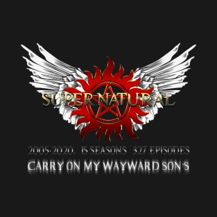 Supernatural Carry On My Wayward Sons W T-Shirt