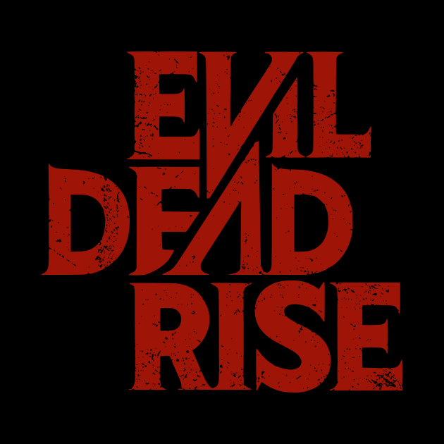Evil Dead Rise logo by amon_tees