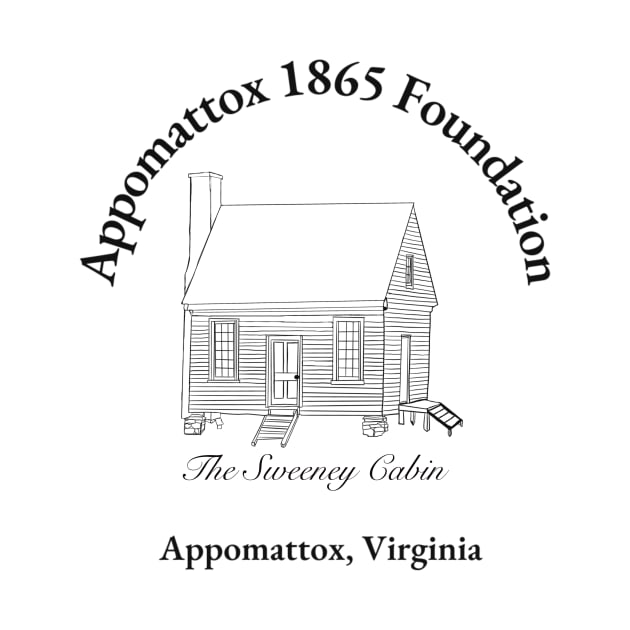 The Sweeney Cabin by Appomattox 1865 Foundation