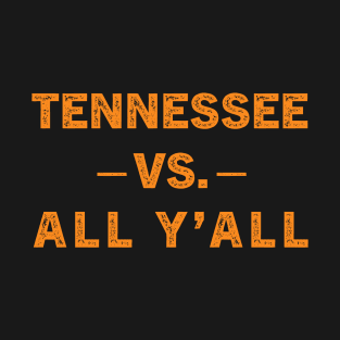 Tennessee Vs. All Y’all Sports Weathered Vintage Southern T-Shirt