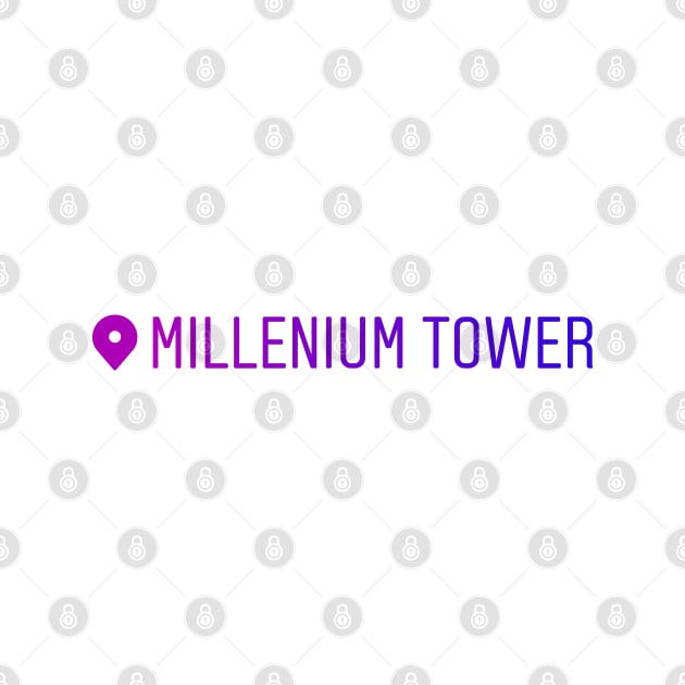 Millenium Tower Instagram Location Tag by RenataCacaoPhotography