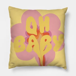 Oh Baby Pillow