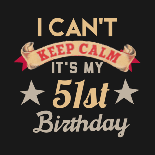 51st birthday gift T-Shirt