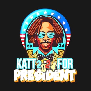 Katt For President T-Shirt