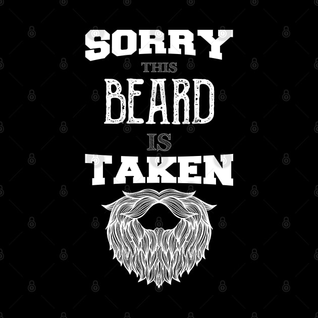 Sorry This Beard is Taken funny vintage gift by Medworks