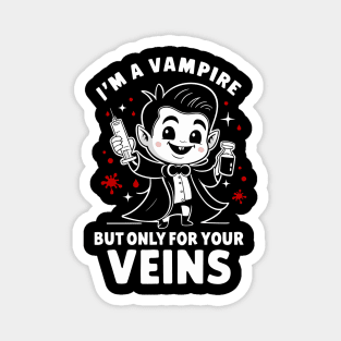 I'm A Vampire Phlebotomy Technician Phlebotomists Men Women Magnet