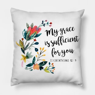 II Corinthians 12:9 Pillow