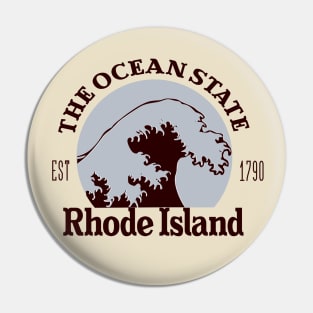 Rhode Island, The Ocean State Pin