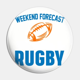 Weekend forecast 100% chance rugby Pin