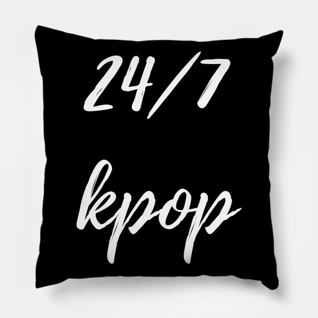 24/7 kpop Pillow by zeevana