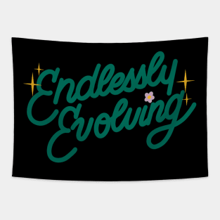 Endlessly Evolving Tapestry