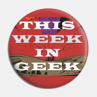 This Week In Geek Podcast Shirt Pin