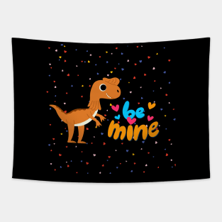 Be Mine Valentines Day Dinosaur Tapestry