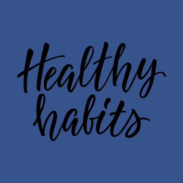 heathy habits 1 by pursuer estroom