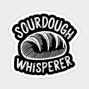 Sourdough Whisperer | Baking Magnet