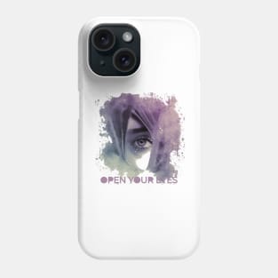 OPEN YOUR EYES Phone Case