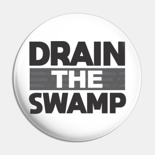 Drain the Swamp Pin