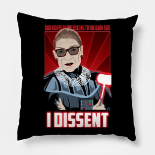 I Dissent Pillow