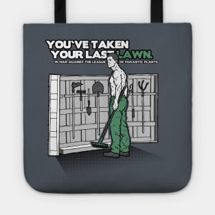 LAST LAWN Tote