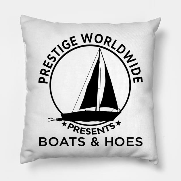 Funny Cool Boats and Hoes Pillow by MonataHedd