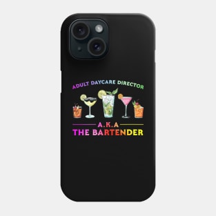 Womens Adult Daycare Director Aka The Bartender Phone Case