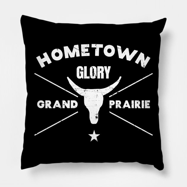 Grand Prairie Texas Hometown Glory Pillow by shirtonaut