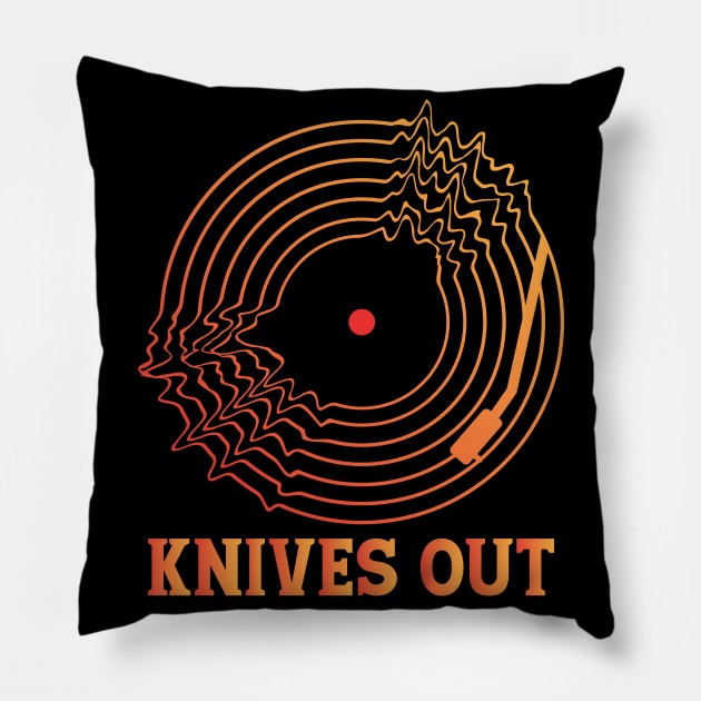 KNIVES OUT (RADIOHEAD) Pillow by Easy On Me