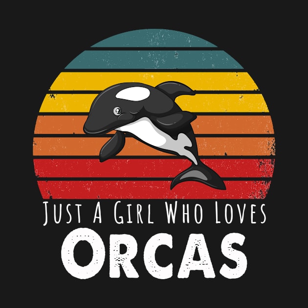 Just A Girl Who Loves Orcas Retro Vintage by Happysphinx