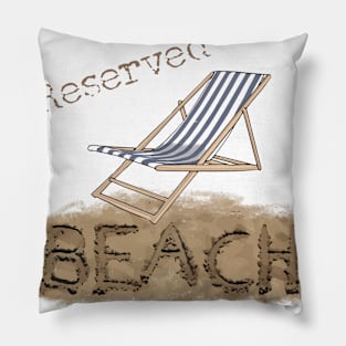 Beach Chair Reserved Pillow