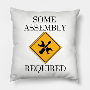 Some assembly required Pillow