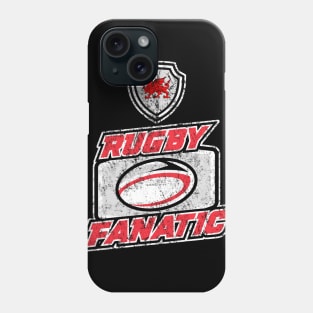 Wales Rugby Fanatic Fan Art Phone Case