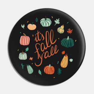 It's fall y'all. Fall theme with pumpkins and leaves Pin