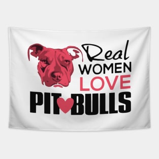 Real Women Love Pit Bulls Tapestry