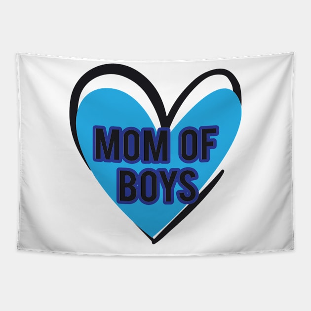 Mom Boys Funny Family Mother Day Tapestry by chrizy1688