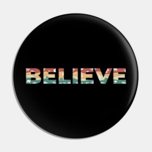 Believe Pin