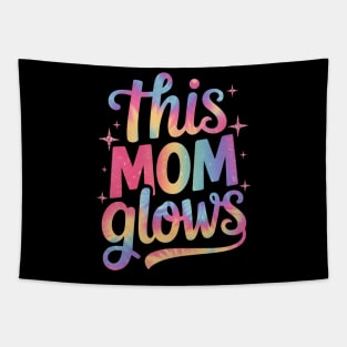 This mom glows Happy Mothers Day tie dye mom colors 80's Tapestry