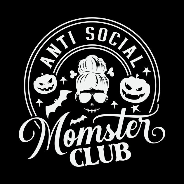 Anti Social Momster Club by CatsCrew