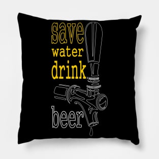 Save Water Drink Beer Pillow