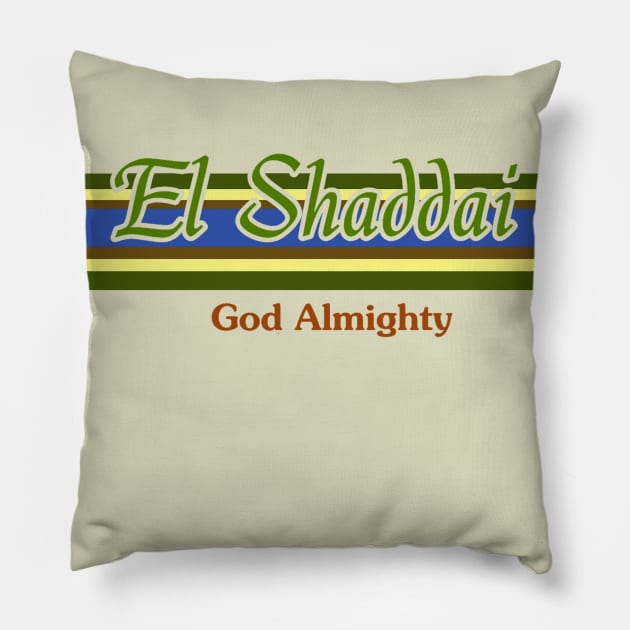 El Shaddai - God Almighty Hebrew name of God Pillow by AlondraHanley