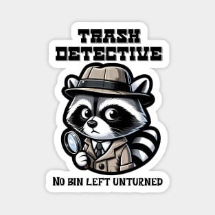 Trash detective Magnet