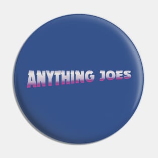 Anything Joes (Star Brigade Edition) Pin