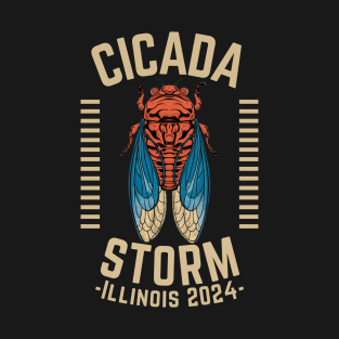 Cicada Storm Cicadas Illinois 2024 Brood XIII XIX Gift For Insect Enthusiast T-Shirt