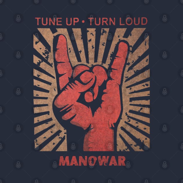 Tune up . Turn Loud Manowar by MenGemeyMashkan