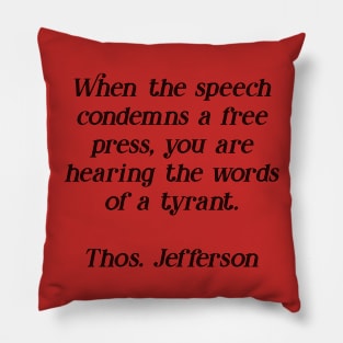 Jefferson on a Free Press Pillow