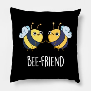 Bee-Friend Cute Insect Bee Pun Pillow