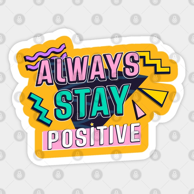 Positive Sticker