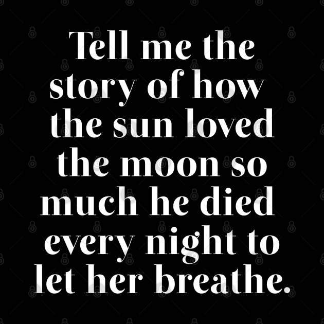 Tell Me The Story of The Sun adn The Moon by MoviesAndOthers