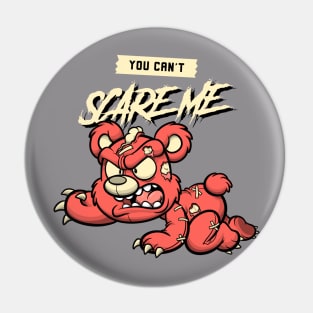 you can't scare me 2 Pin