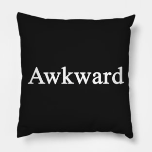 Awkward Pillow