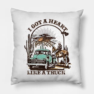 I Got A Heart Like A Truck, Western Sunset Cowgirl, Country Pillow